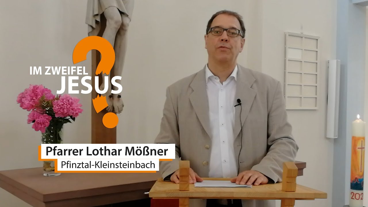 Bibelarbeit mit Pfarrer Lothar Mößner (Psalm 73) Im Zweifel in die Nähe Gottes (Psalm 73)