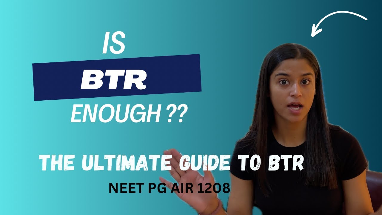 IS BTR ENOUGH ?📚 An honest review- NEET PG AIR 1208