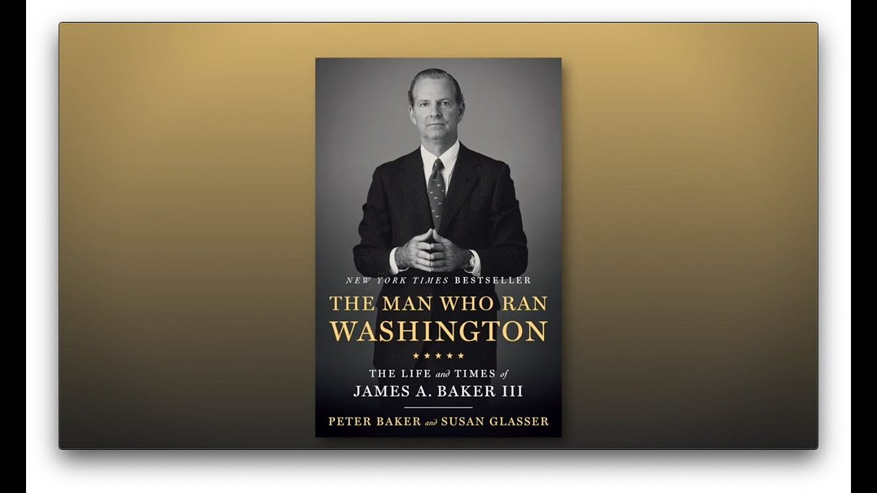 The Man Who Ran Washington, A Conversation with Peter Baker & Susan Glasser