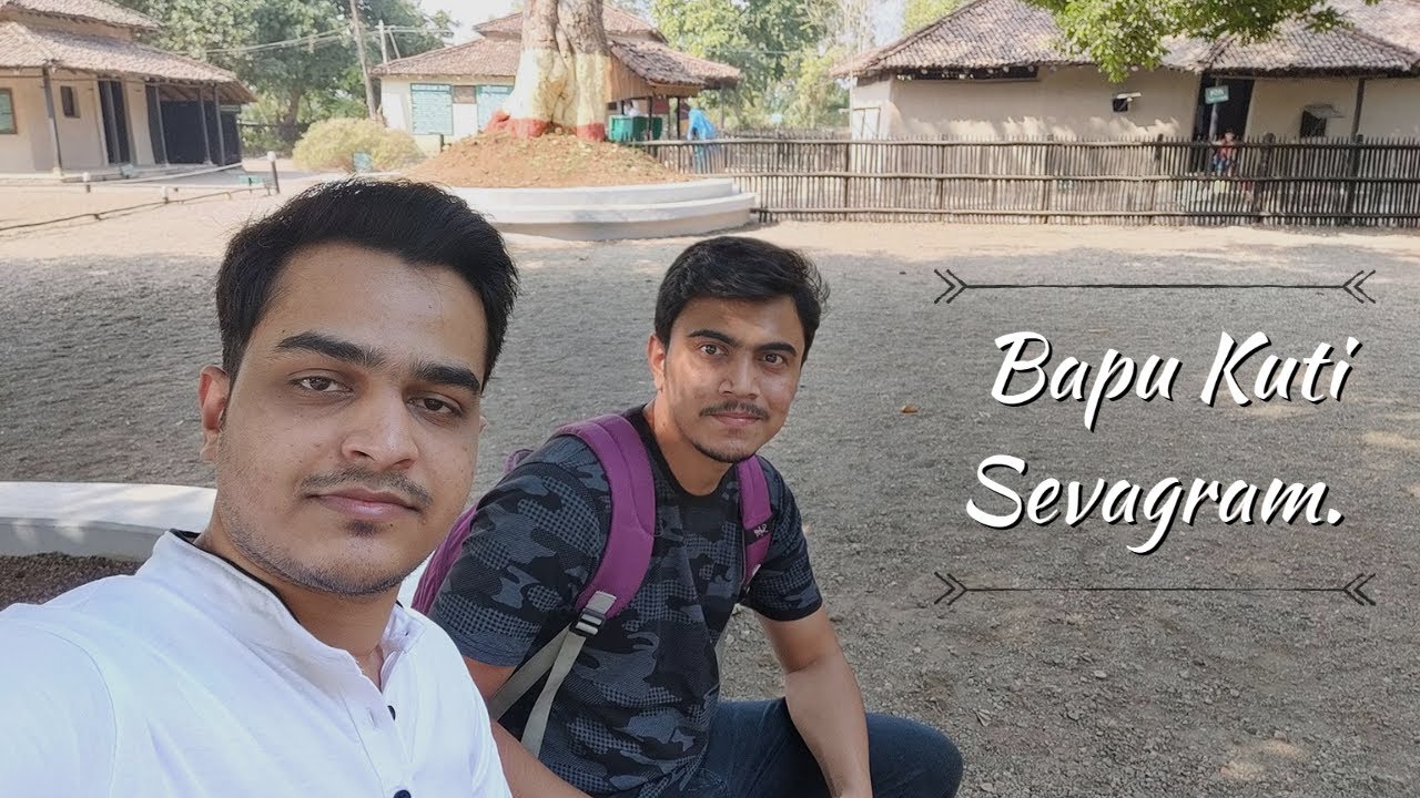 Bapu Kuti || Mahatma Gandhi || Ashram || Sevagram || Wardha || 26/01/2021 || Republic Day || #Vlog 8