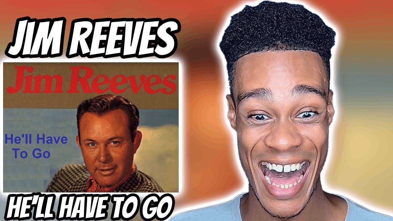 Jim Reeves - He'll Have To Go | FIRST TIME REACTION