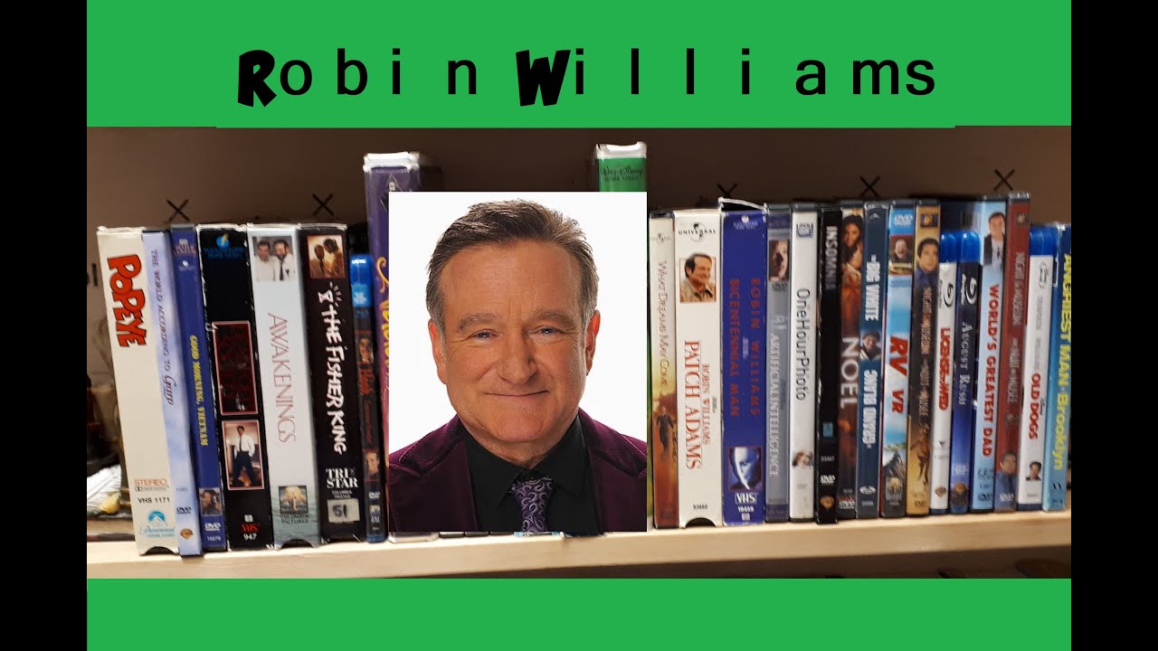 My Robin Williams Movie Collection (RIP)