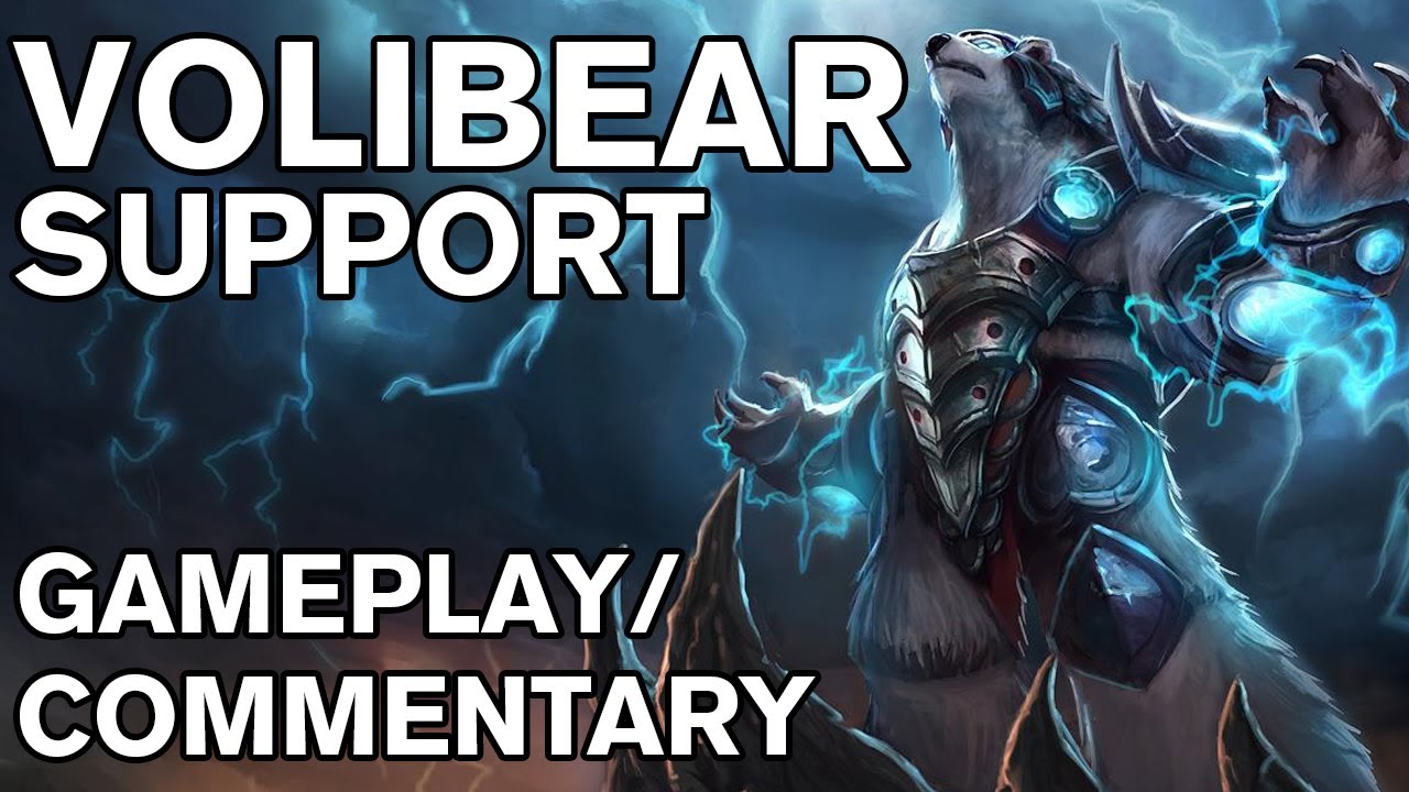 SUPPORT VOLIBEAR (GAMEPLAY/COMMENTARY)