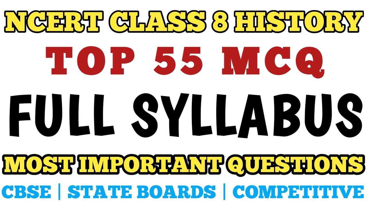 Best History MCQ Class 8 Full Syllabus | NCERT Based MCQs for all boards // Class 8 History NCERT