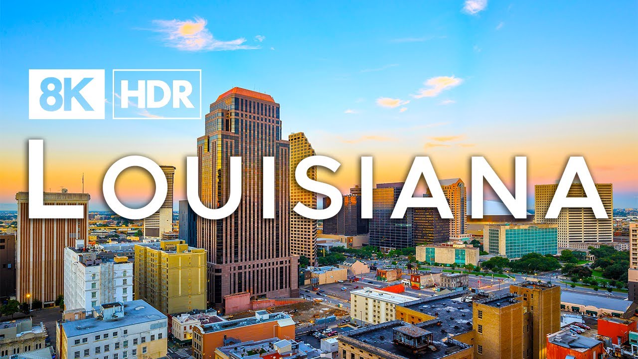 Louisiana in 8K ULTRA HD HDR - The Pelican State (60 FPS)