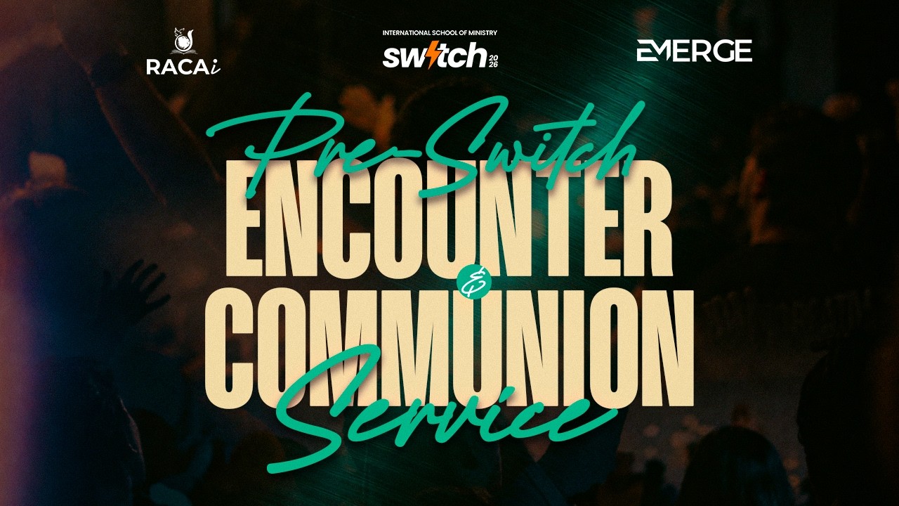 PRE SWITCH ENCOUNTER AND COMMUNION SERVICE