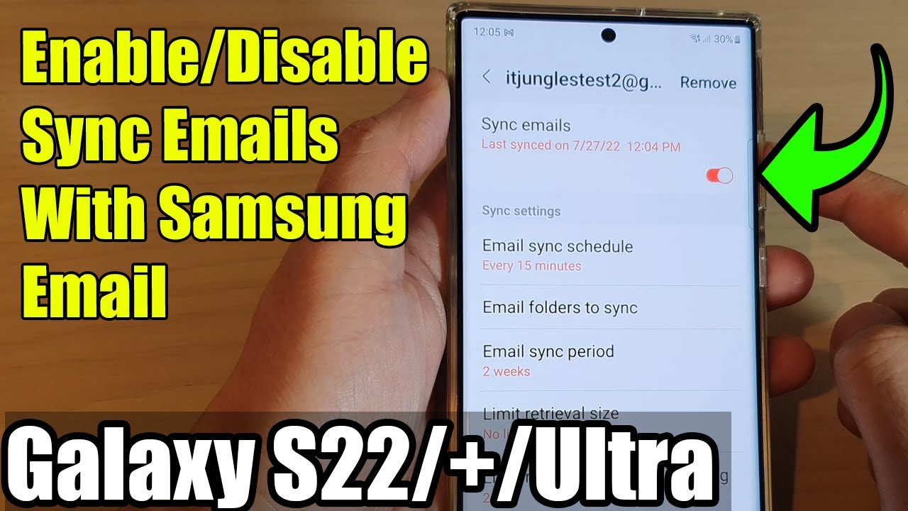 Galaxy S22/S22+/Ultra: How to Enable/Disable Sync Emails With Samsung Email