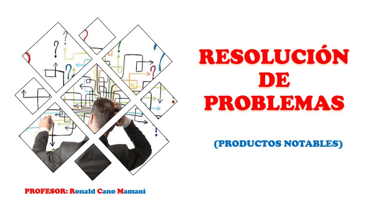 PRODUCTOS NOTABLES - solución de problemas