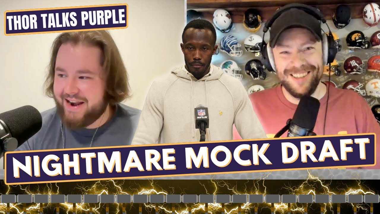 This would be a draft day NIGHTMARE for Minnesota Vikings