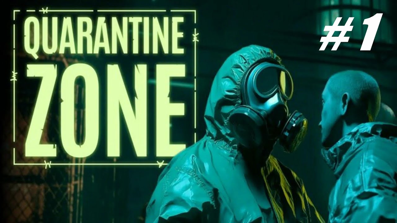 Quarantine Zone: The Last Check 🔴 # 1 = Прохождение =