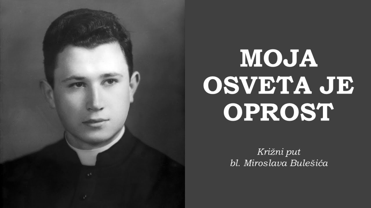 Križni put bl  Miroslava Bulešića