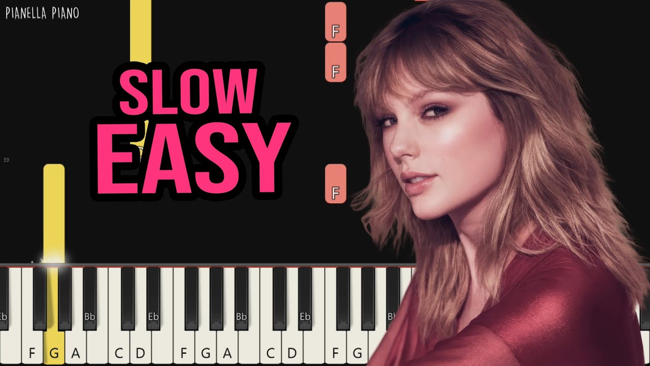 Taylor Swift - CANCELLED! | SLOW EASY Piano Tutorial by Pianella Piano