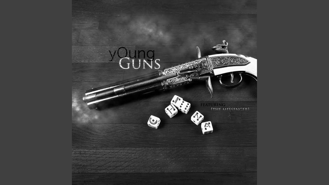 Young Guns (feat. The Messenger)