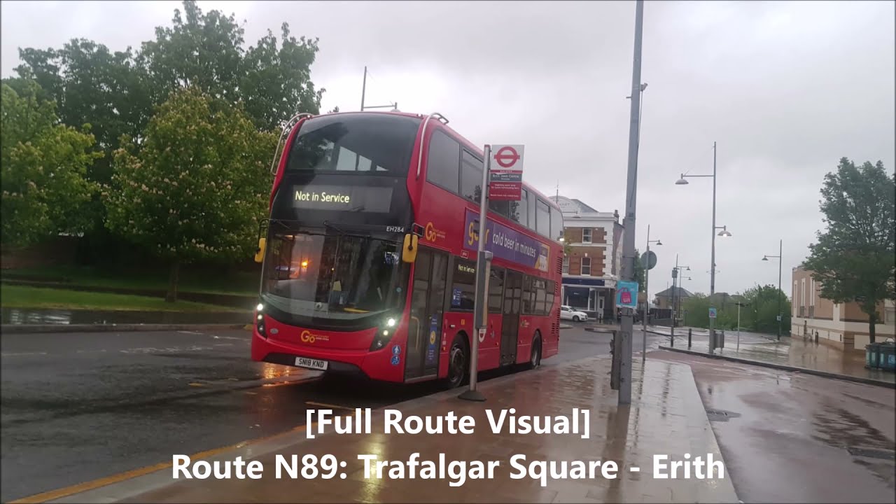 [Full Route Visual] Route N89: Trafalgar Square - Erith