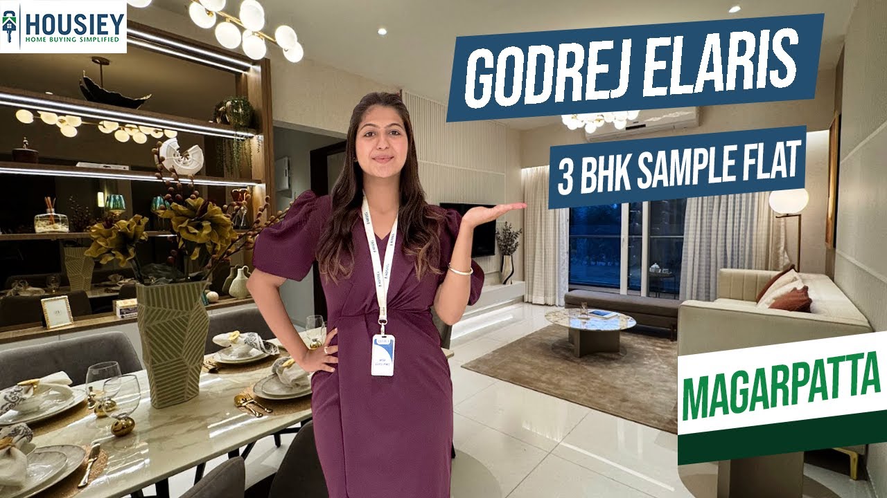 Godrej Elaris | Luxurious 3BHK Sample Flat Tour in Magarpatta Mundhwa Pune | Location & Review