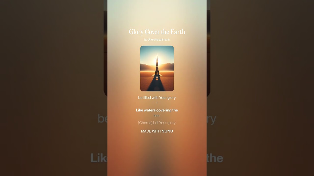 Glory Cover the Earth, Hym, Worship Song, Christian Music