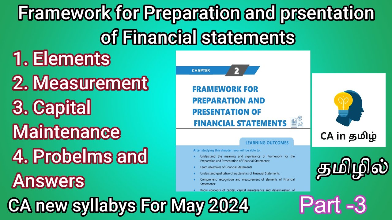 Framework for preparation and presentation of FS in chp 2 in ca inter  new syllabys in tamil Part- 3
