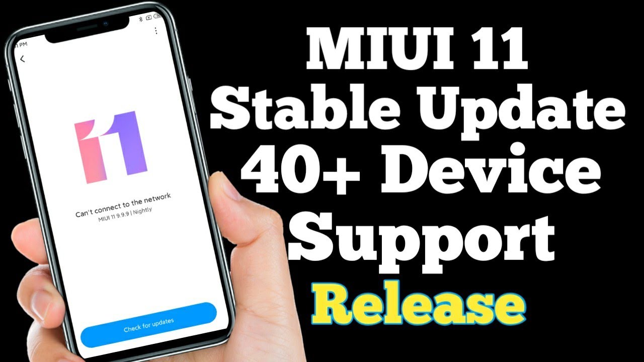 MIUI 11 Stable Update Device List Release all 3 Batch, 40+ PHONE will Receive MIUI 11 Updates