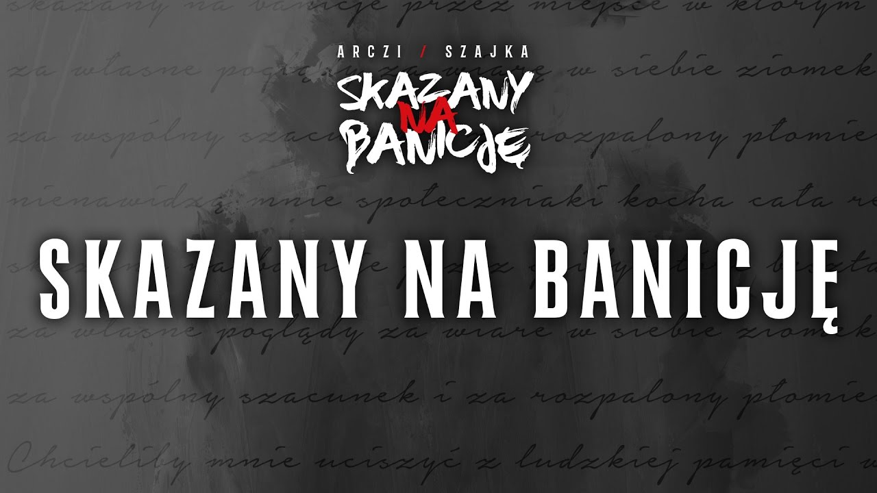 Arczi $zajka - Skazany na banicję