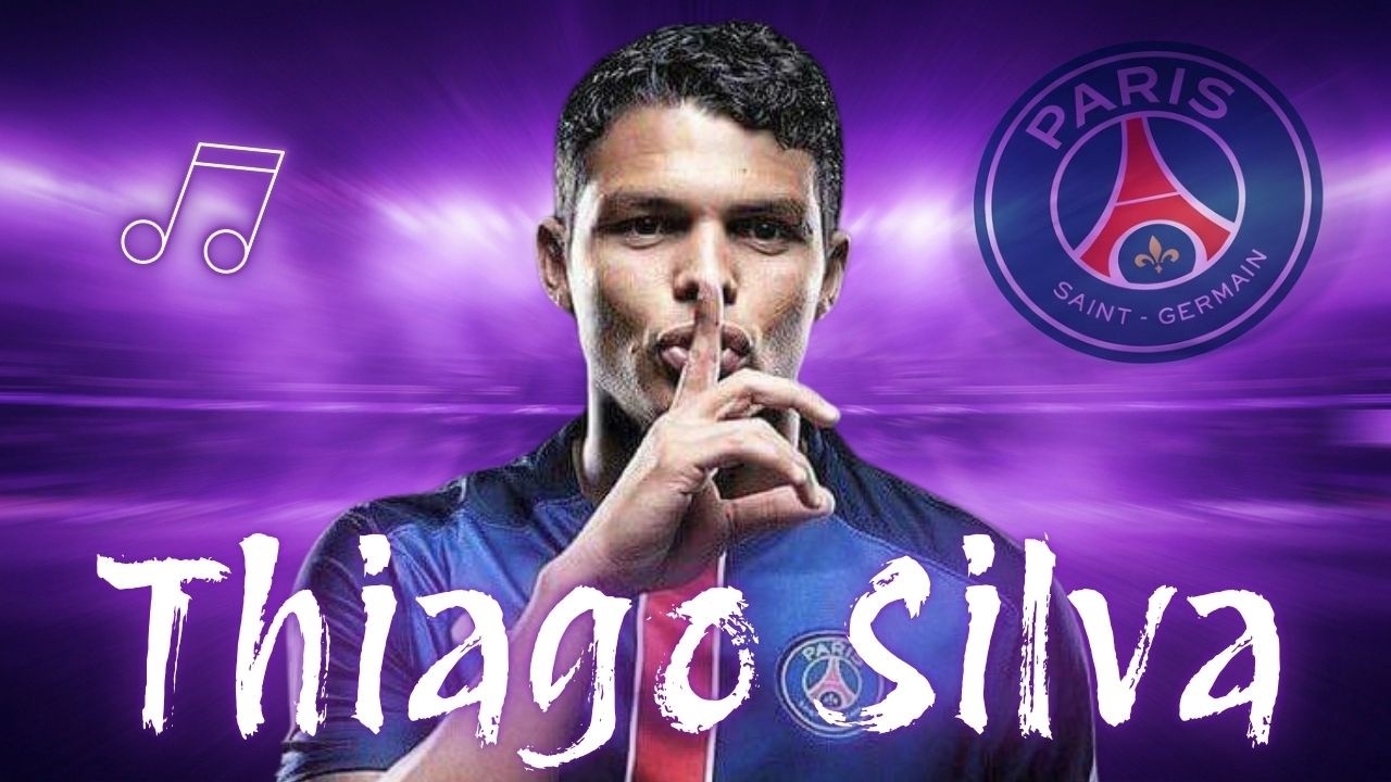 ♫ Thiago Silva &ndash; PSG Song | O Monstro 2026 ♫