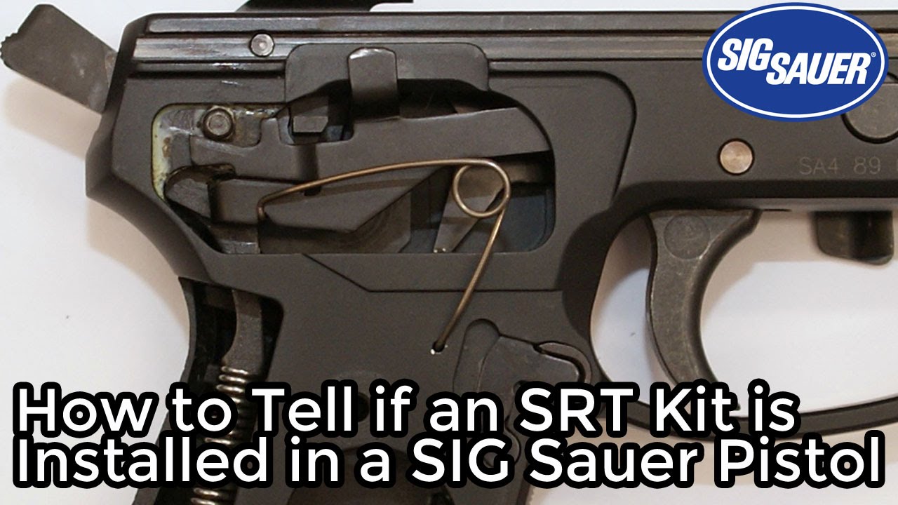 How to Tell if an SRT Kit is Installed in a SIG Sauer P226 (or any other P-Series Pistol)