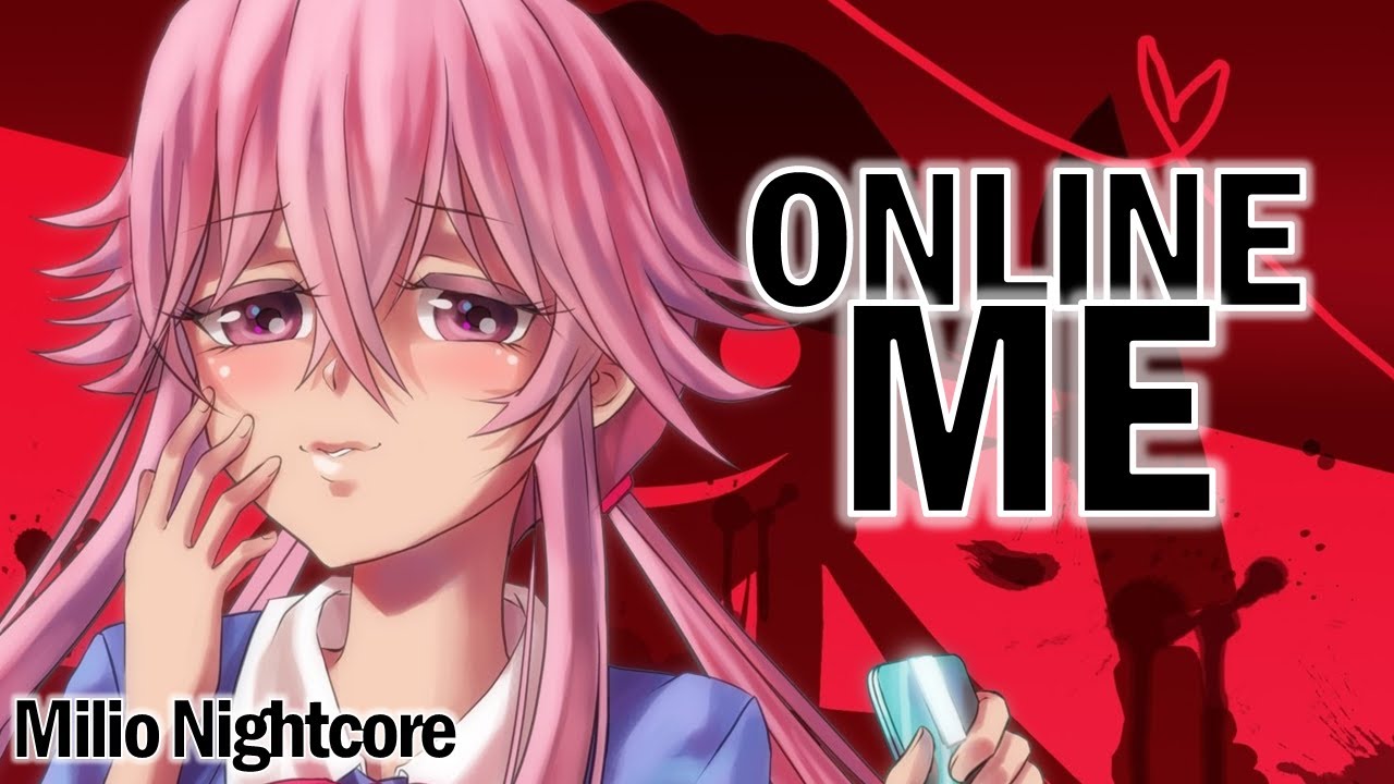 Nightcore – Online Me | Lyrics / Letra (ENG / ES)