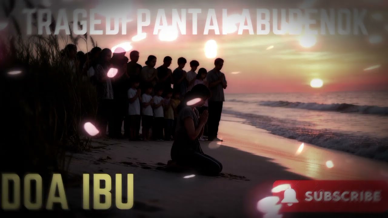 LAGU TRAGEDI PANTAI ABUDENOK 