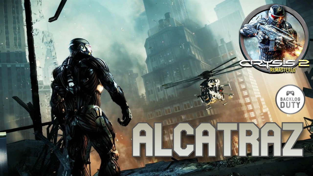 Crysis 2 Remastered P1 Alcatraz
