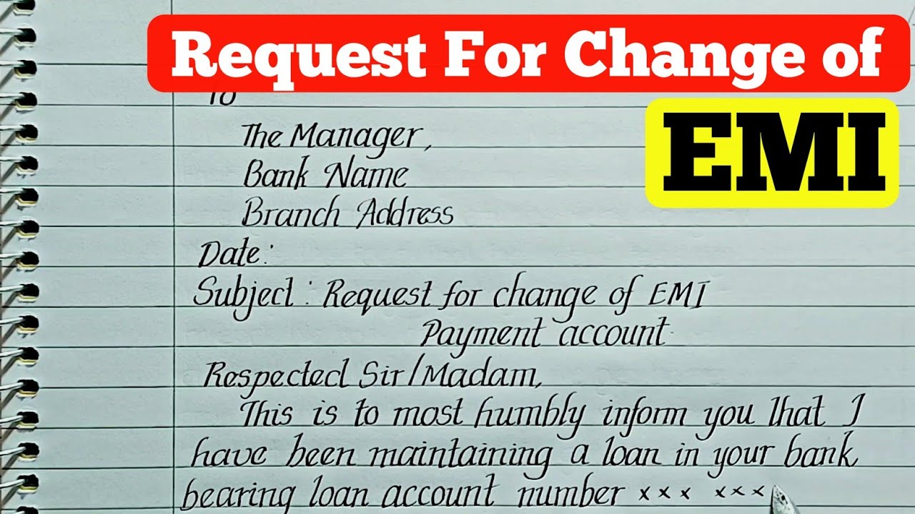 Request Letter To Bank For EMI Change- letter Requesting for Changing Account for EMI