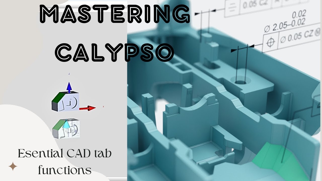 Mastering Calypso-Esential Cad Tab functions