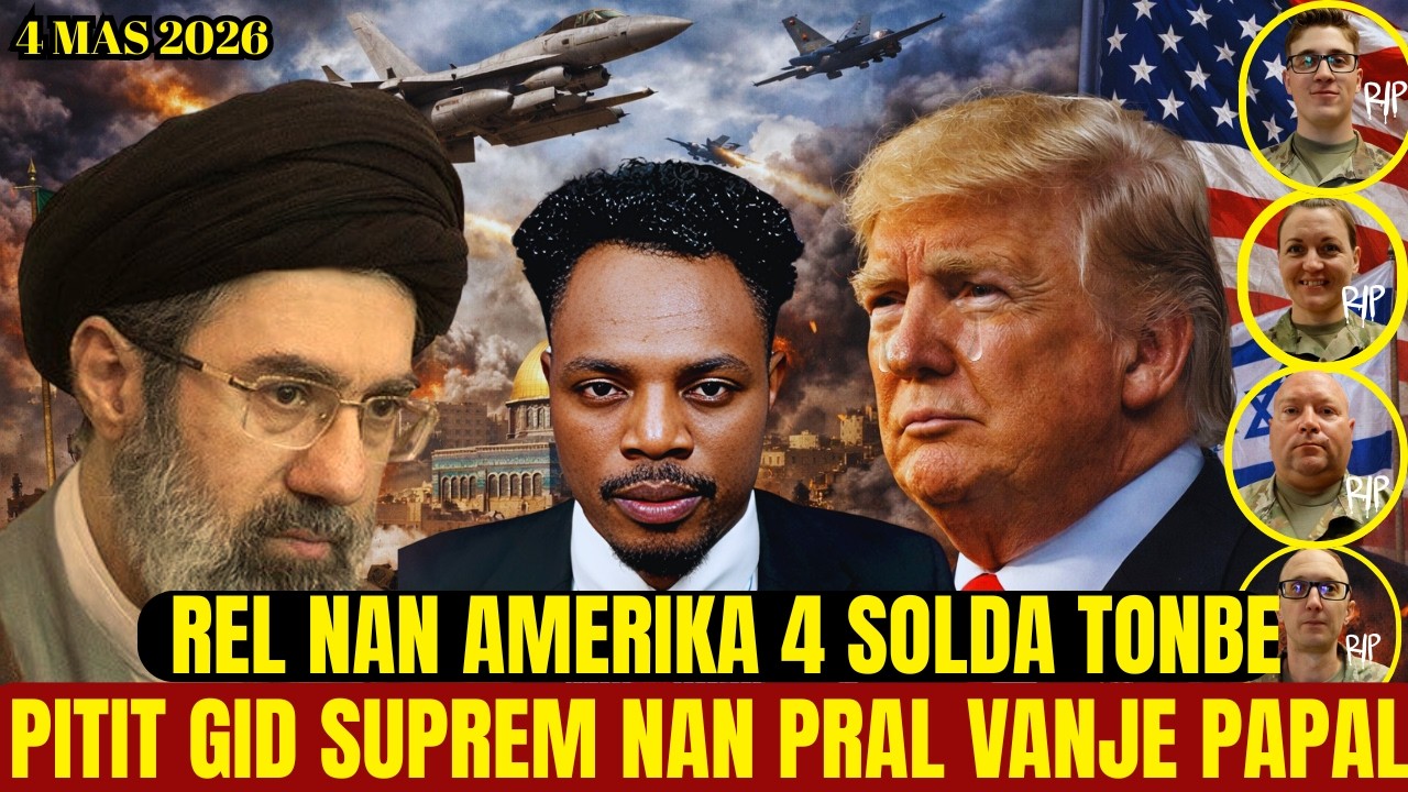 GWO NOUVEL 4 MAS 2026;TRUMP NAN PROBLEM,IRAN CHWAZI PITIT LA POU VANJE PAPAL ,KRISTIE NOEM DEPALE