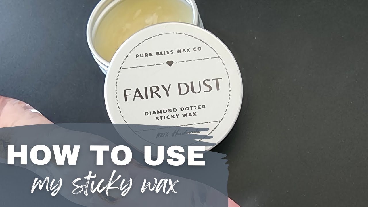 Diamond Painting Tips: How to Use My Diamond Painting Sticky Wax