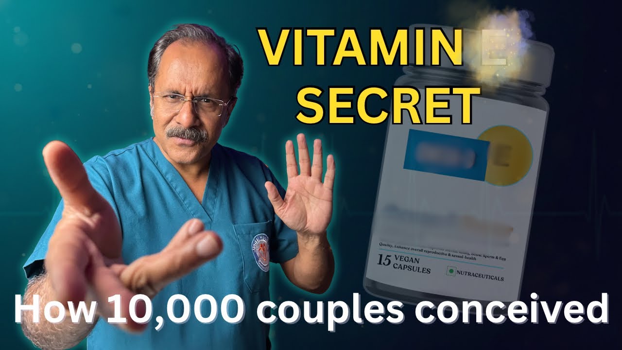 The Vitamin E Secret How I Helped 10,000 Couples Conceive