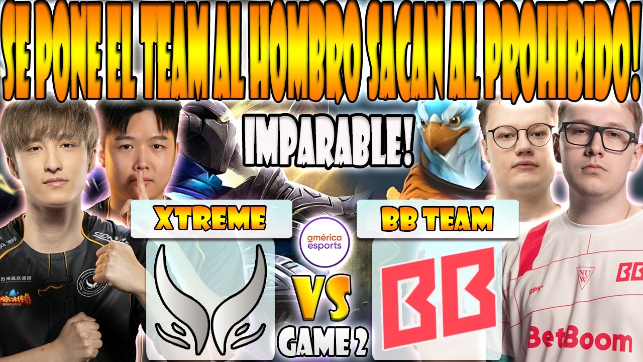 XTREME GAMING vs BB TEAM BO3[GAME 2] AME, NOTHINGTOSAY vs GPK, KIRITYCH- DREAMLEAGUE SEASON 28 -DOTA