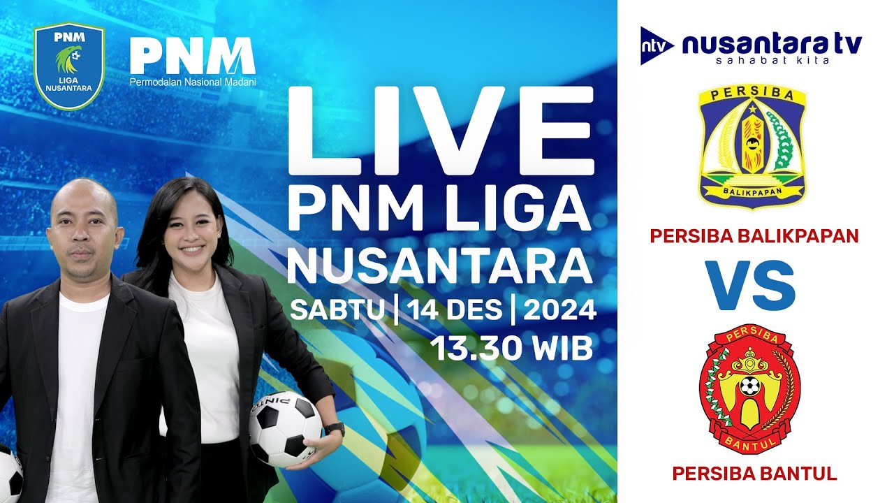 [LIVE] Duel Duo Persiba di PNM Liga Nusantara! Persiba Balikpapan vs Persiba Bantul | NTV