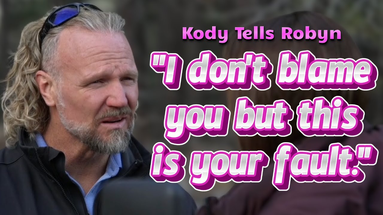 Sister Wives - Kody Tells Robyn: 