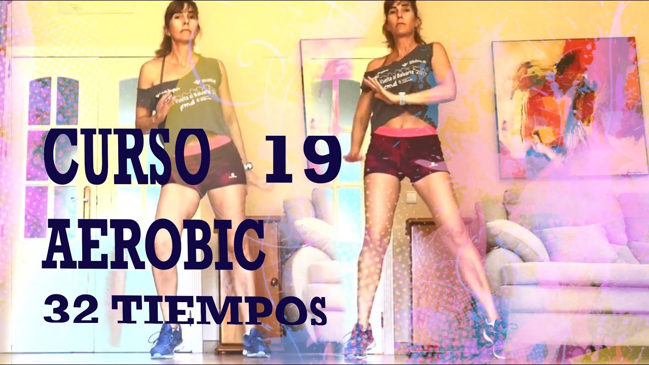 CURSO DE AERÓBIC 19/ UN BLOQUE 32 tiempos / Inma Enrimon