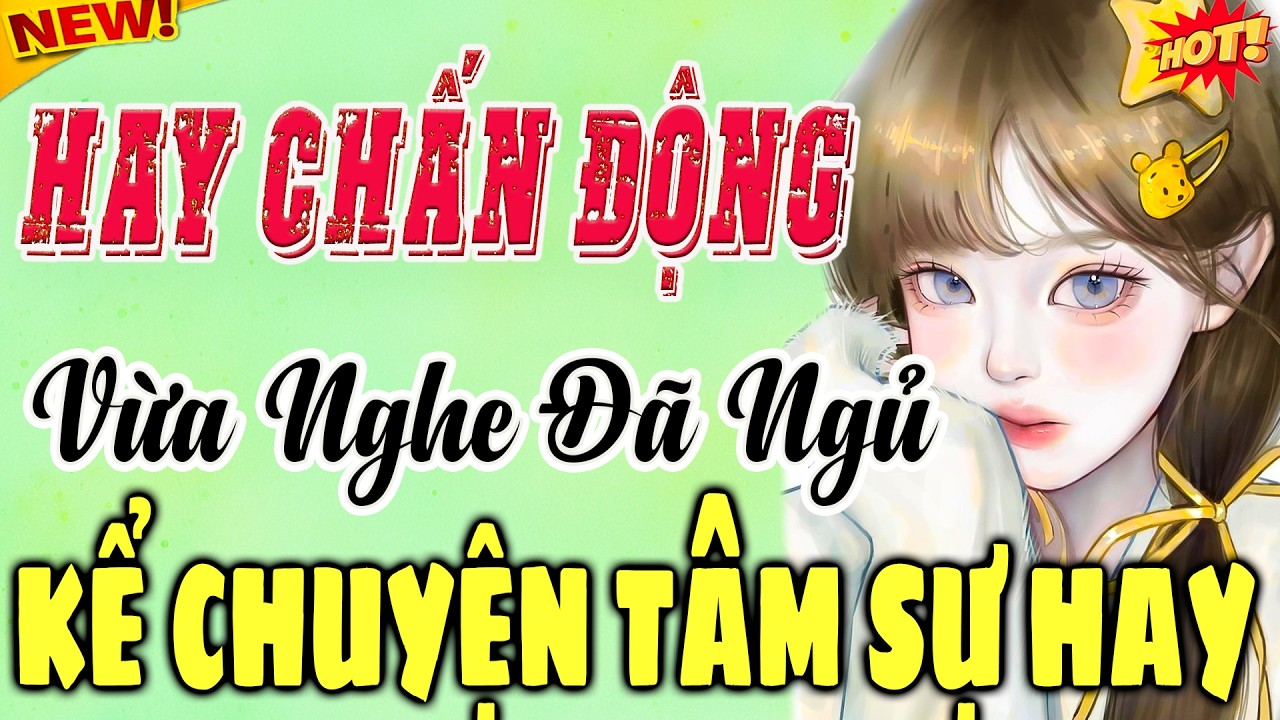 Chuyện Đêm Muộn 2026 – Nghe Xong Không Thể Ngủ | Truyện Có Thật Cực Hay