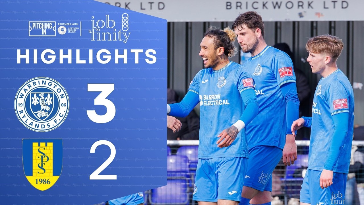 Warrington Rylands vs Stocksbridge Park Steels | Match Highlights | 25/26 Season