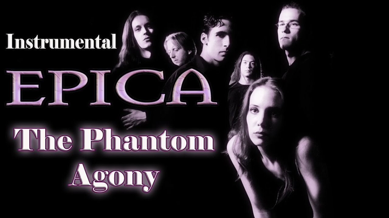 EPICA - The Phantom Agony (instrumental) (with lyrics)