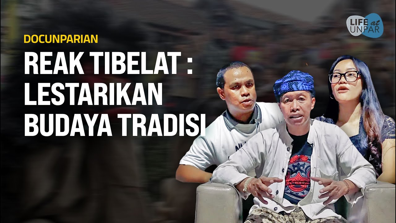 Reak Tibelat: Memperkuat Pendidikan Karakter, Melestarikan Budaya Tradisi // DOCUNPARIAN