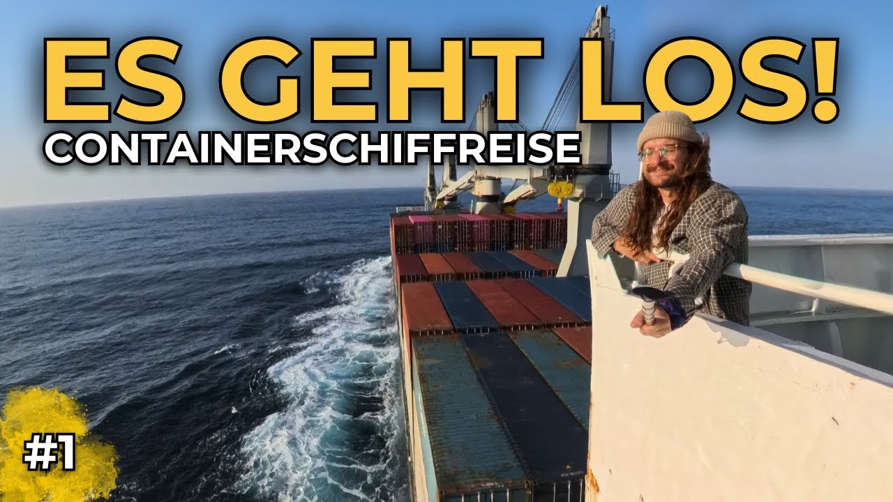 Ich reise in 28 Tagen von Südafrika nach Europa | Containerschiffreise – Folge 1