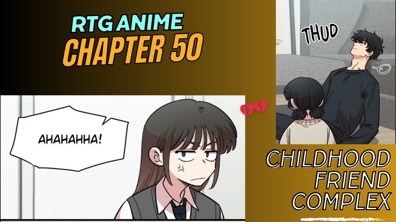 JAEHUI FUMBLED?? CHILDHOOD FRIEND COMPLEX CHAPTER 50 REACTION
