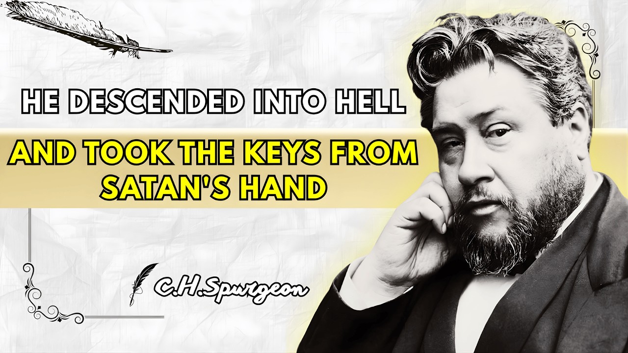 The 7 Things Jesus Did in Hell (Churches Are SILENT About This)| Spurgeon Sermon 2026
