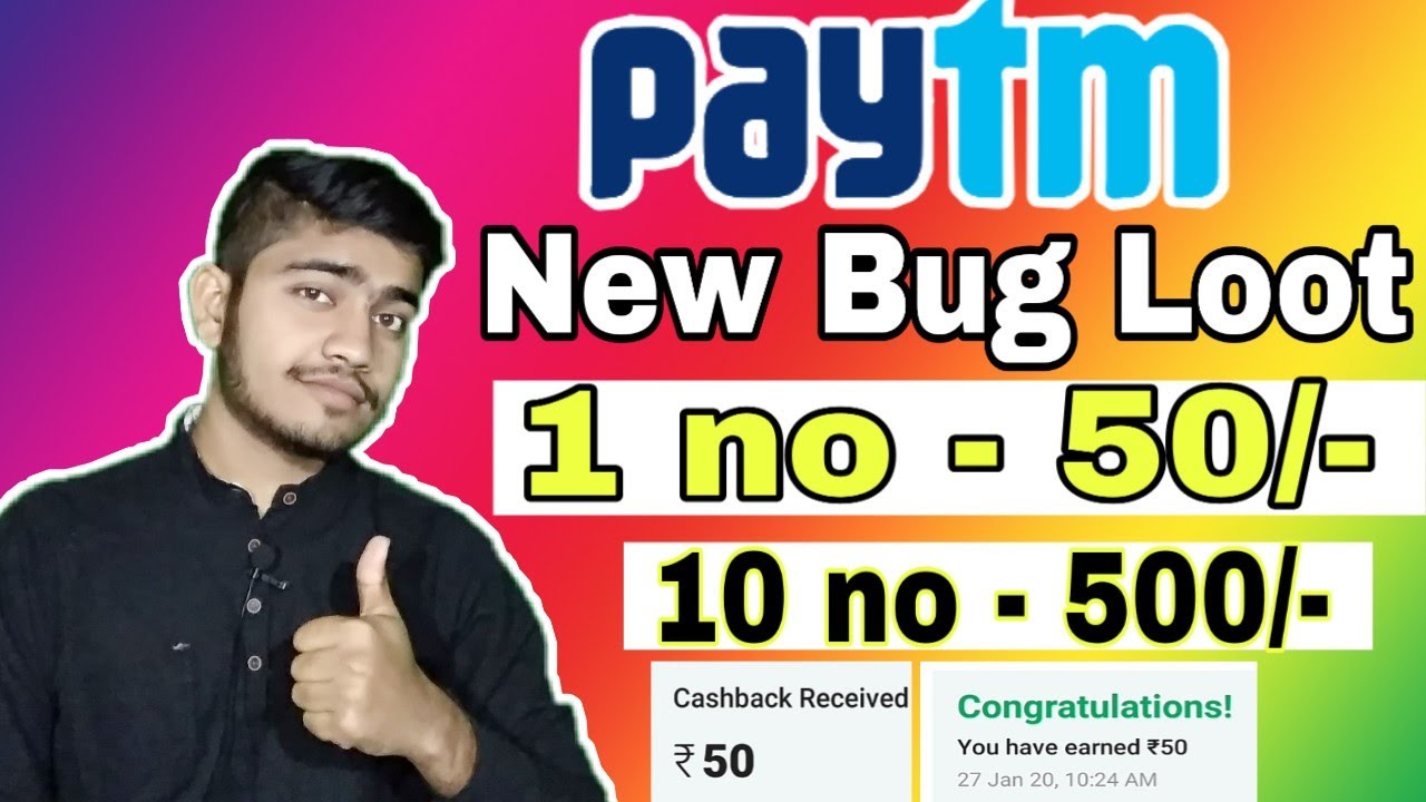 (expired) paytm new bug loot, earn flat 50 cashback every paytm account, paytm new loot offer,