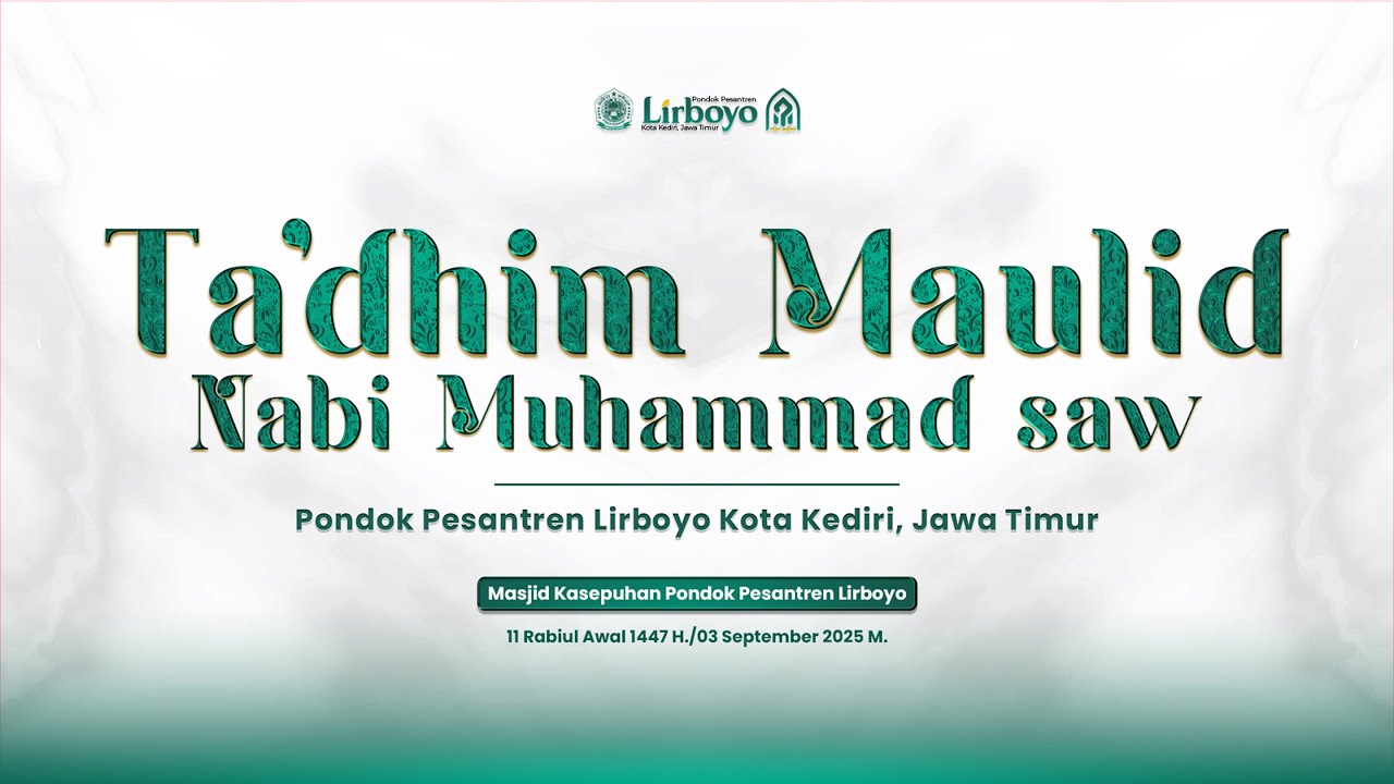 🔴 LIVE TA'DHIM MAULID NABI MUHAMMAD SAW 1447 H. | Masjid Kasepuhan Pondok Pesantren Lirboyo