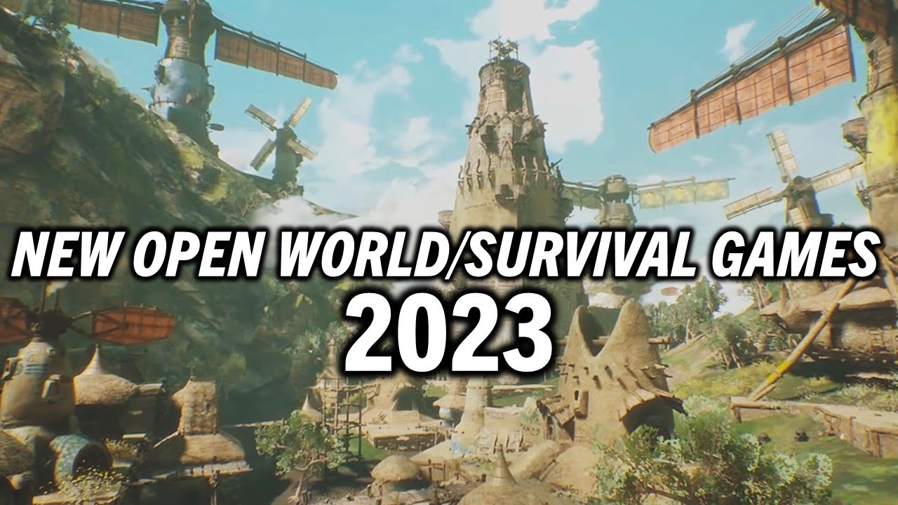 NEW OPEN WORLD SURVIVAL GAMES RELEASING 2023 - The Biggest And Best New Survival Games