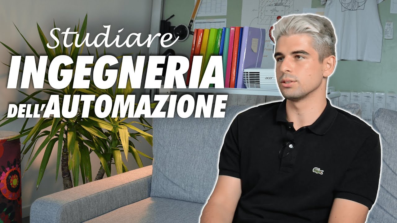 Studiare INGEGNERIA dell’AUTOMAZIONE al POLIMI 📚⚙️| Orientamento Universitario