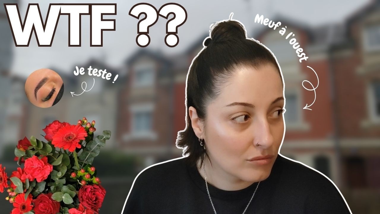 Une semaine en dents de scie !😭😅  Humeurs, PMA & je teste le Browlift !