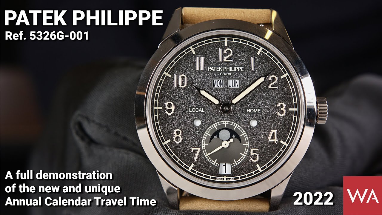 PATEK PHILIPPE 5326G Annual Calendar Travel Time. A full demonstration of the new and unique watch.